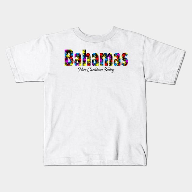 Bahamas T-shirt Pure Caribbean feeling vecation tee Kids T-Shirt by Jakavonis